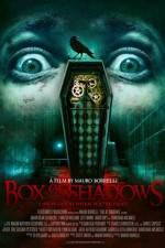 Watch Box of Shadows 9movies