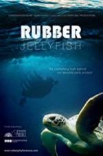 Watch Rubber Jellyfish 9movies