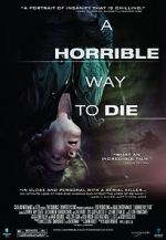 Watch A Horrible Way to Die 9movies