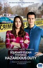 Watch Squeaky Clean Mysteries: Hazardous Duty 9movies