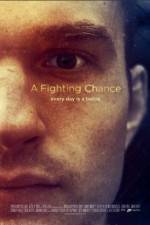 Watch A Fighting Chance 9movies