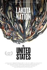 Watch Lakota Nation vs. United States 9movies