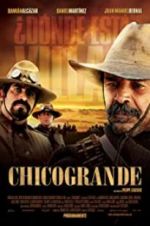 Watch Chicogrande 9movies