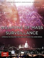 Watch Weapons of Mass Surveillance 9movies