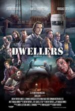 Watch Dwellers 9movies