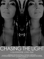 Watch Chasing the Light 9movies