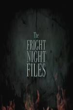 Watch The Fright Night Files 9movies