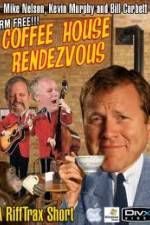 Watch Rifftrax: Coffeehouse Rendezvous 9movies