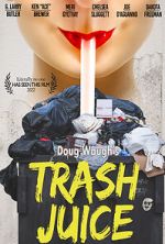 Watch Trash Juice 9movies