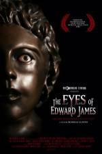 Watch The Eyes of Edward James 9movies