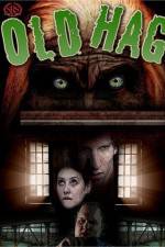 Watch Old Hag 9movies