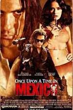 Watch Once Upon a Time in Mexico 9movies