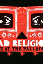 Watch Bad Religion Live at the Palladium 9movies