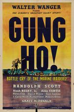 Watch \'Gung Ho!\': The Story of Carlson\'s Makin Island Raiders 9movies