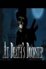 Watch At Death's Doorstep 9movies