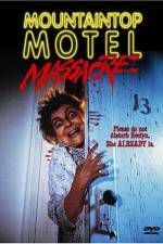 Watch Mountaintop Motel Massacre 9movies