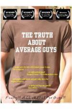 Watch The Truth About Average Guys 9movies