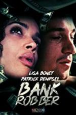 Watch Bank Robber 9movies