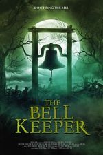Watch The Bell Keeper 9movies