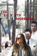 Watch The 11th Aggression 9movies