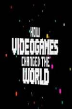 Watch How Video Games Changed the World 9movies