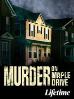 Watch Murder on Maple Drive 9movies