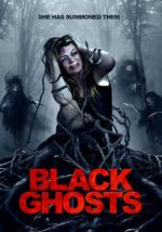 Watch Black Ghosts 9movies