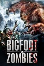 Watch Bigfoot Vs. Zombies 9movies