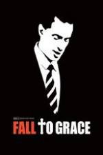 Watch Fall to Grace 9movies