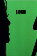 Watch Bionic 9movies