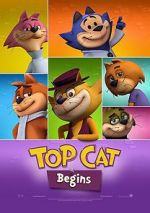 Watch Top Cat Begins 9movies