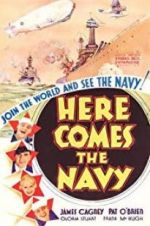 Watch Here Comes the Navy 9movies