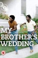 Watch My Brother\'s Wedding 9movies