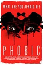 Watch Phobic 9movies