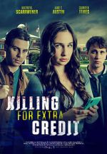 Watch Killing for Extra Credit 9movies