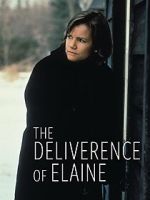Watch The Deliverance of Elaine 9movies