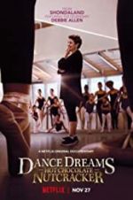 Watch Dance Dreams: Hot Chocolate Nutcracker 9movies