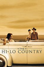 Watch The Hi-Lo Country 9movies