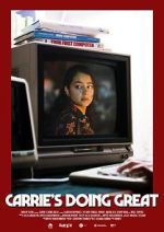 Watch Carrie\'s Doing Great (Short 2020) 9movies