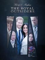 Watch The Royal Outsiders: Harry & Meghan 9movies