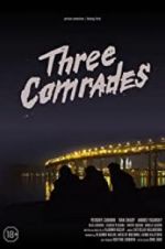 Watch Three Comrades 9movies