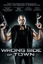 Watch Wrong Side of Town 9movies