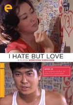Watch I Hate But Love 9movies