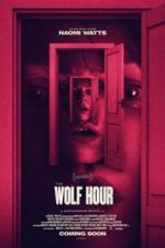 Watch The Wolf Hour 9movies