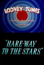 Watch Hare-Way to the Stars (Short 1958) 9movies