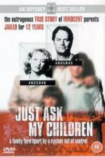 Watch Just Ask My Children 9movies