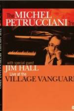 Watch The Michel Petrucciani Trio Live at the Village Vanguard 9movies