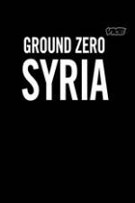 Watch Vice Media: Ground Zero Syria 9movies