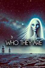 Watch Who They Are 9movies