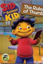 Watch Sid The Science Kid The Ruler Of Thumb 9movies